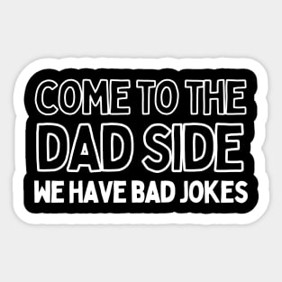 The power of the Dad Side Sticker